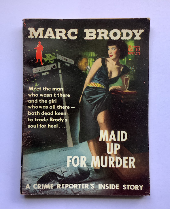 MAID UP FOR MURDER Australian Pulp Fiction Crime book 1957 1st edition